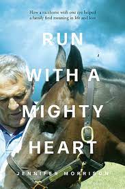 Book cover image of Run with a mighty heart